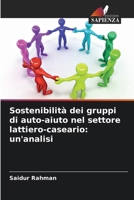 Sostenibilità dei gruppi di auto-aiuto nel settore lattiero-caseario: un'analisi (Italian Edition) 6209933173 Book Cover