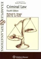 Criminal Law: Examples and Explanations (Examples & Explanations Series) 0735520135 Book Cover