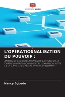L'Opérationnalisation Du Pouvoir (French Edition) 6209522440 Book Cover