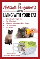 Living in Harmony with Your Cat: The Pet Parent's Practical Guide to Care