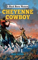 The Cheyenne Cowboy 071982835X Book Cover