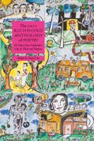 Richmond Anthology of Poetry: 62 Voices from California's City of Pride and Purpose 1600521355 Book Cover