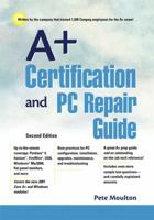 A+ Certification and PC Repair Guide 0130652032 Book Cover