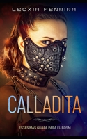 Calladita: estás más guapa para el BDSM B08P3W34ZG Book Cover