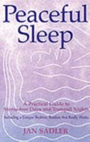 Peaceful Sleep: A Practical Guide to Stress-Free Days & Tranquil Nights 1858600588 Book Cover