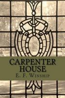 Carpenter House 1467943320 Book Cover