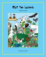 Out to Lunch Animal Cartoons 0984887229 Book Cover