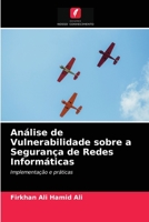Análise de Vulnerabilidade sobre a Segurança de Redes Informáticas 6203299936 Book Cover
