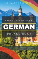 Common and Easy German Phrase Book B0C7YXQHDP Book Cover