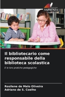 Il bibliotecario come responsabile della biblioteca scolastica (Italian Edition) 6208638801 Book Cover