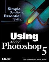Using Adobe(R) Photoshop(R) 5 0789716569 Book Cover