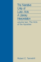 The Narrative Unity of Luke-Acts 2: A Literary Interpretation 0800625587 Book Cover