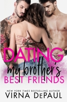 Dating My Brother’s Best Friends B091F8RPYQ Book Cover