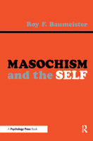 Masochism and the Self 1138876062 Book Cover