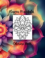 Beautiful Flower Mandala B0CMCKDXYZ Book Cover