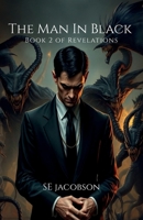 The Man In Black: Book 2 of Revelations B0GZ667ZN6 Book Cover
