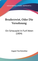Bruderzwist Oder Die Versoehnung 3742818341 Book Cover
