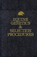 Equine Genetics and Selection Procedures B001S6RHAQ Book Cover