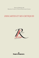 Descartes et ses critiques 2705689613 Book Cover