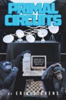 Primal Circuits 1642987980 Book Cover