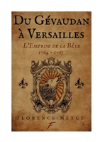 Du Gévaudan à Versailles : l'emprise de la bête 232237976X Book Cover