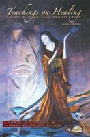 Teachings on Healing From a Spiritual Perspective 0595405088 Book Cover