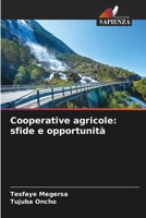 Cooperative agricole: sfide e opportunità (Italian Edition) 6209947964 Book Cover