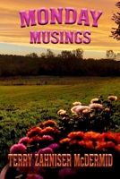 Monday Musings 0998531502 Book Cover