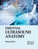 Essential Ultrasound Anatomy 1779568061 Book Cover