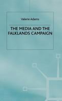 The Media and the Falklands Campaign 0333409043 Book Cover