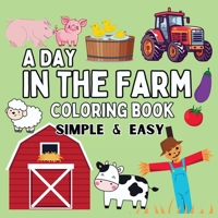 On the Farm Coloring Book: Bold and Easy Designs 9843563891 Book Cover