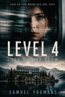 Level 4: The Mirror Room 1808407598 Book Cover