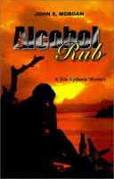 Alcohol Rub: A Tris Apthorp Mystery 075966871X Book Cover