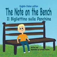 The Note on the Bench - English/Italian edition 1945069244 Book Cover