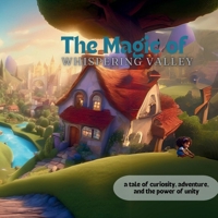 The Magic of Whispering Valley: Seeds of Wonder B0DF2WG4N7 Book Cover