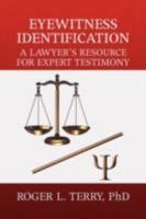 Eyewitness Identification 1436319390 Book Cover