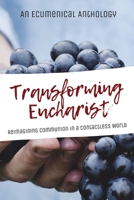 Transforming Eucharist: Reimagining Communion in a Contactless World 1977234968 Book Cover