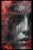 HALLOWEEN IN SALEM: THRILLER psychological B0G1BDGS7C Book Cover