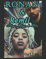 Ronan & Remii: Thugs, Plugs, & Love (BWWM) B085RNPDV4 Book Cover