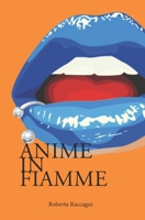 Anime in Fiamme B09VWHYDM5 Book Cover