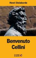 Benvenuto Cellini 154726540X Book Cover