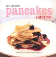 Pancakes and Waffles 1841723436 Book Cover
