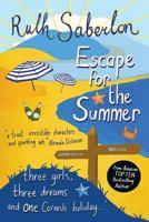 Escape for the Summer 1523695994 Book Cover