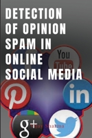 Spam Detection on Online Social Media Networks 7666177445 Book Cover
