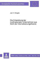 Die Entwicklung Der Multinationalen Unternehmen Aus Sicht Der Internalisierungstheorie 3631436882 Book Cover