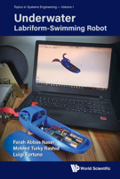 Underwater Labriform-Swimming Robot 9811237395 Book Cover