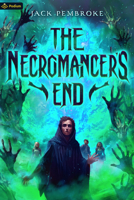 The Necromancer's End: An Epic Fantasy Adventure 1039459153 Book Cover