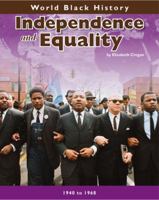 Independence and Equality 1432923870 Book Cover