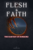 Flesh & Faith B0F1F21X48 Book Cover