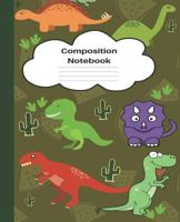 Composition Notebook: Wide Ruled Dinosaur Composition Notebook 1720154805 Book Cover